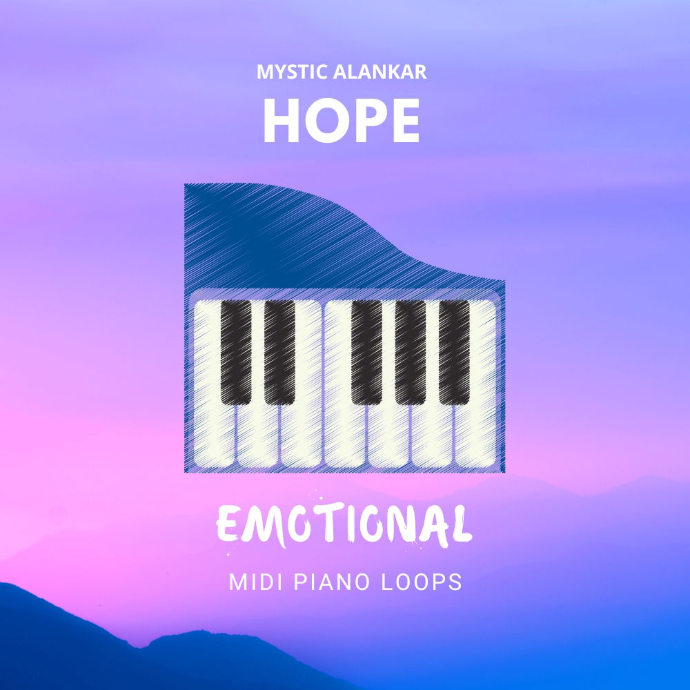 Mystic Alankar - Hope - Emotional Piano Loops Presets Software GUI Artwork