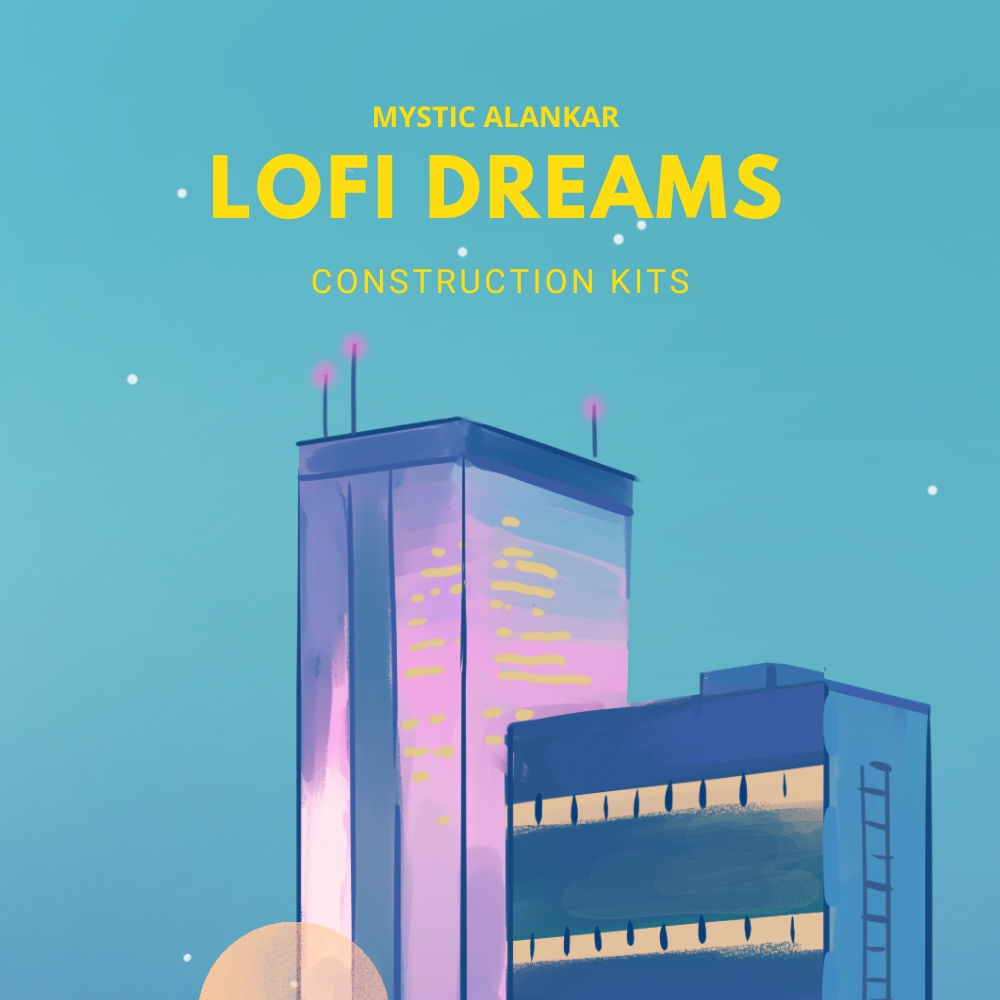 Mystic Alankar - Lofi Dreams - Construction Kits Sample Packs Software GUI Artwork