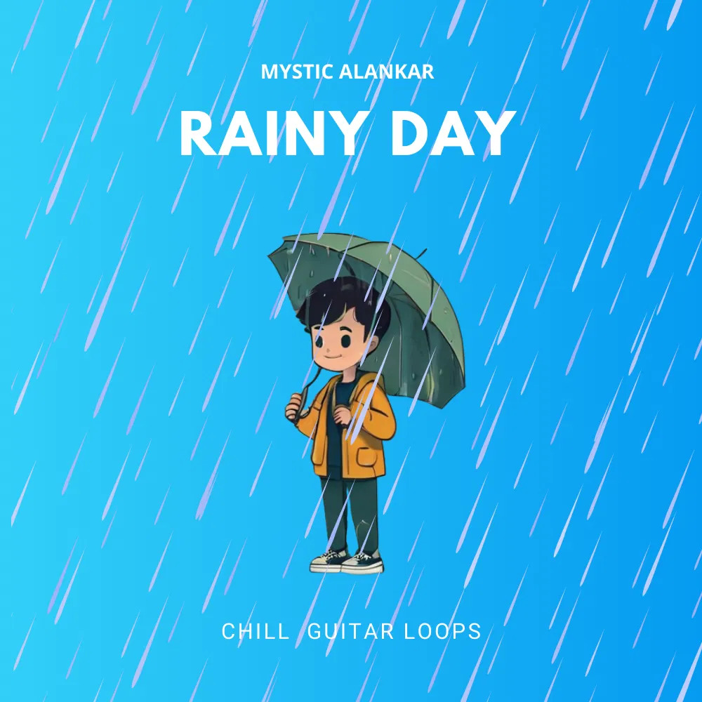 Mystic Alankar - Rainy Day - Chill Guitar Loops Sample Packs Software GUI Artwork