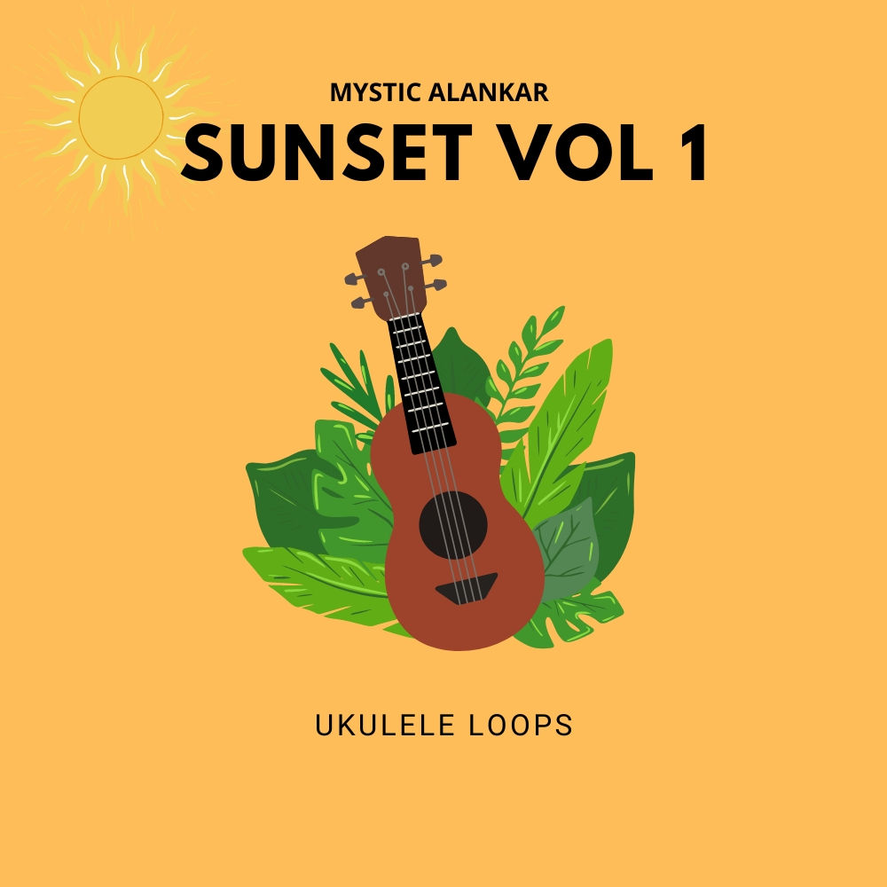 Mystic Alankar - Sunset Vol.1 - Ukulele Loops Sample Packs Software GUI Artwork