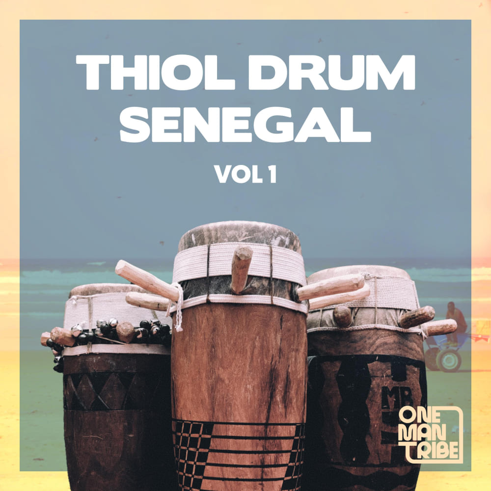 One Man Tribe - Thiol Drum Senegal Vol. 1 Sample Packs Software GUI Artwork