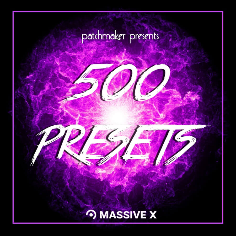 Patchmaker - 500 Presets - Massive X Presets Software GUI Artwork