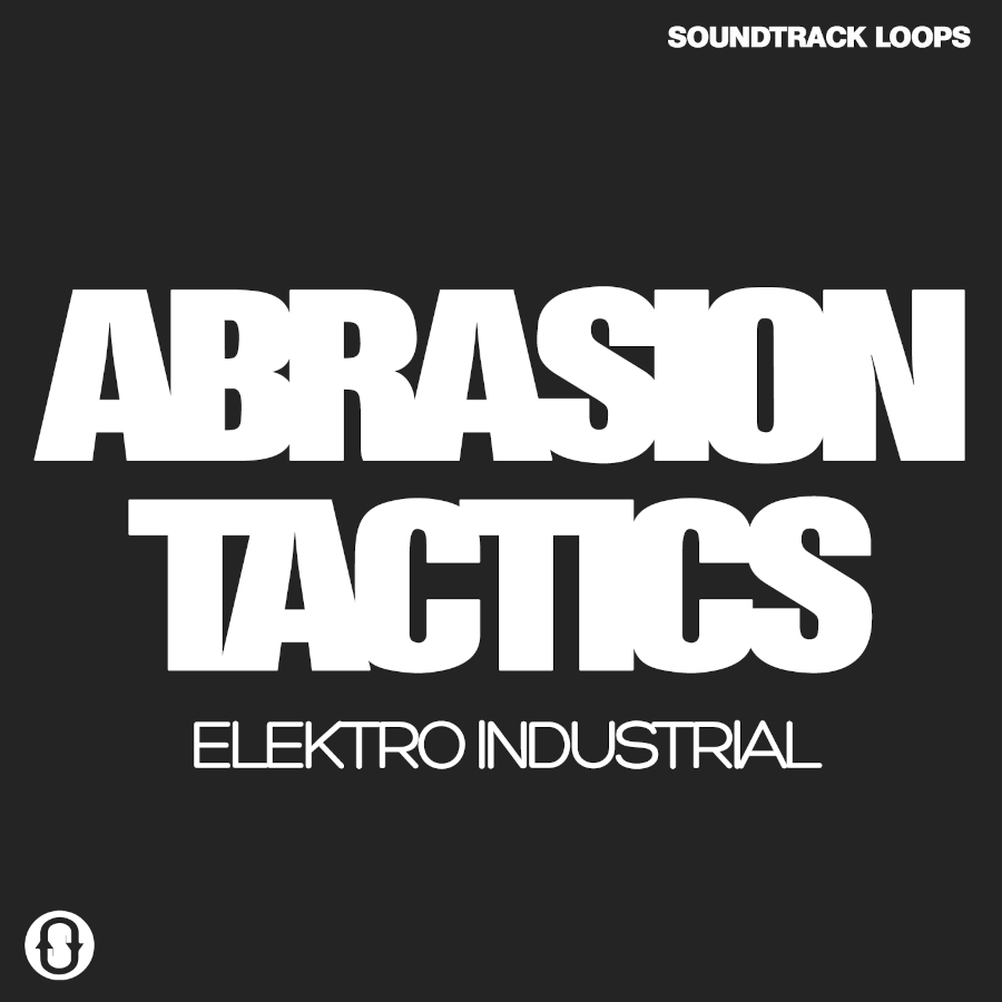 Soundtrack Loops - Abrasion Tactics Sample Packs Software GUI Artwork