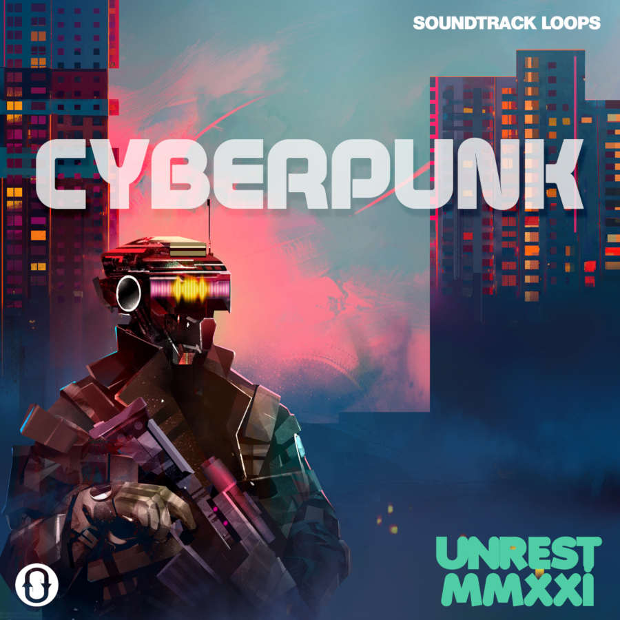 Soundtrack Loops - Cyberpunk Unrest Sample Packs Software GUI Artwork
