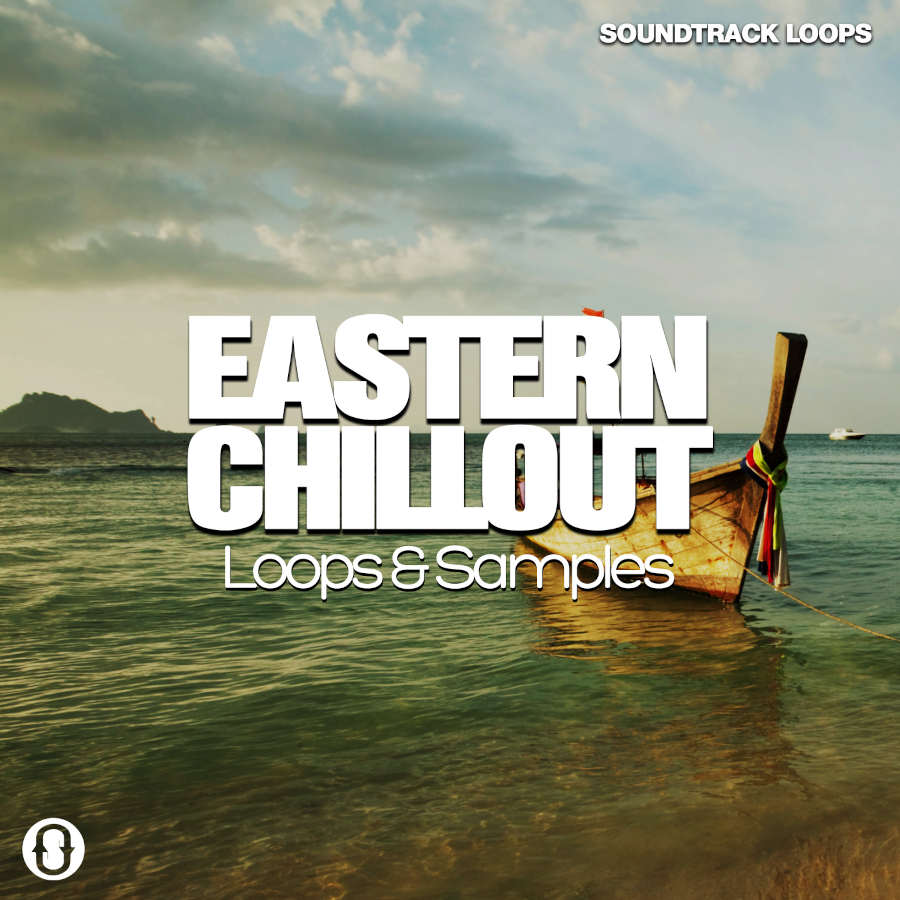 Soundtrack Loops - Eastern Chillout Sample Packs Software GUI Artwork