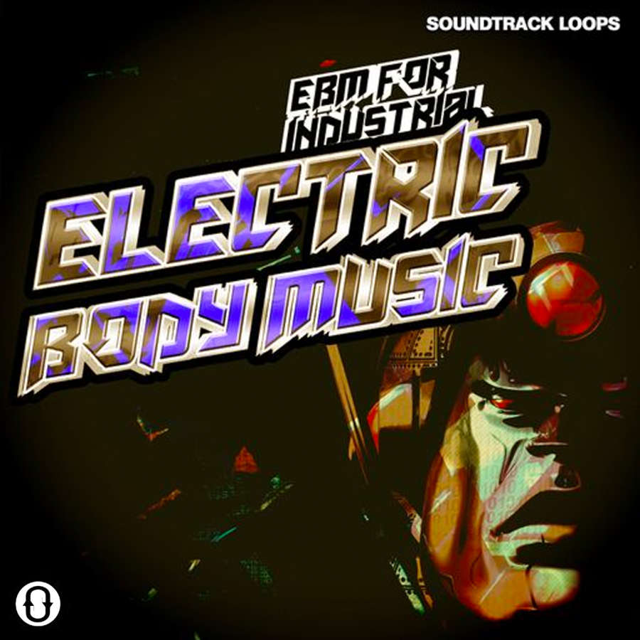 Soundtrack Loops - Electric Body Music Sample Packs Software GUI Artwork