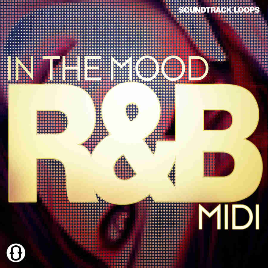 Soundtrack Loops - In The Mood R&B Sample Packs Software GUI Artwork