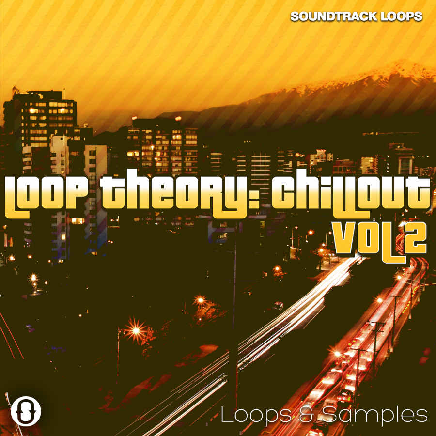 Soundtrack Loops - Loop Theory Chillout V2 Sample Packs Software GUI Artwork