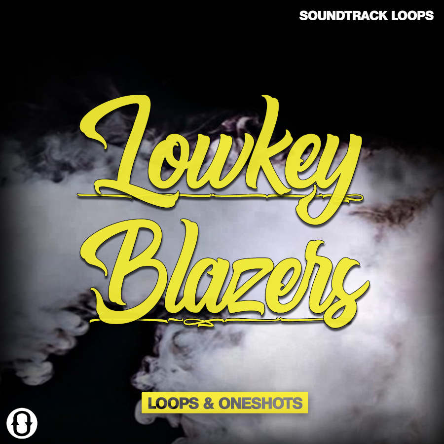 Soundtrack Loops - LowKey Blazers Sample Packs Software GUI Artwork