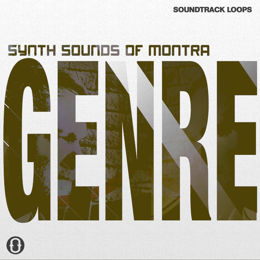 Soundtrack Loops - Synth Sounds of Montra – Genre Sample Packs Software GUI Artwork