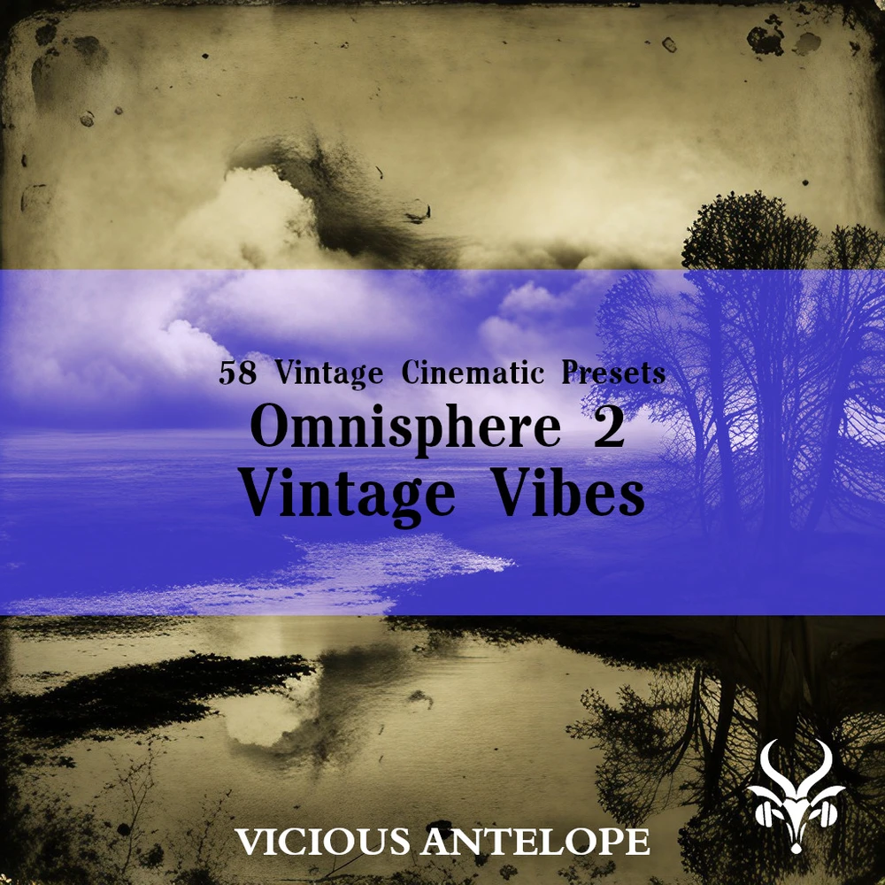 Vicious Antelope - Vintage Vibes - Omnisphere 2 Presets Software GUI Artwork