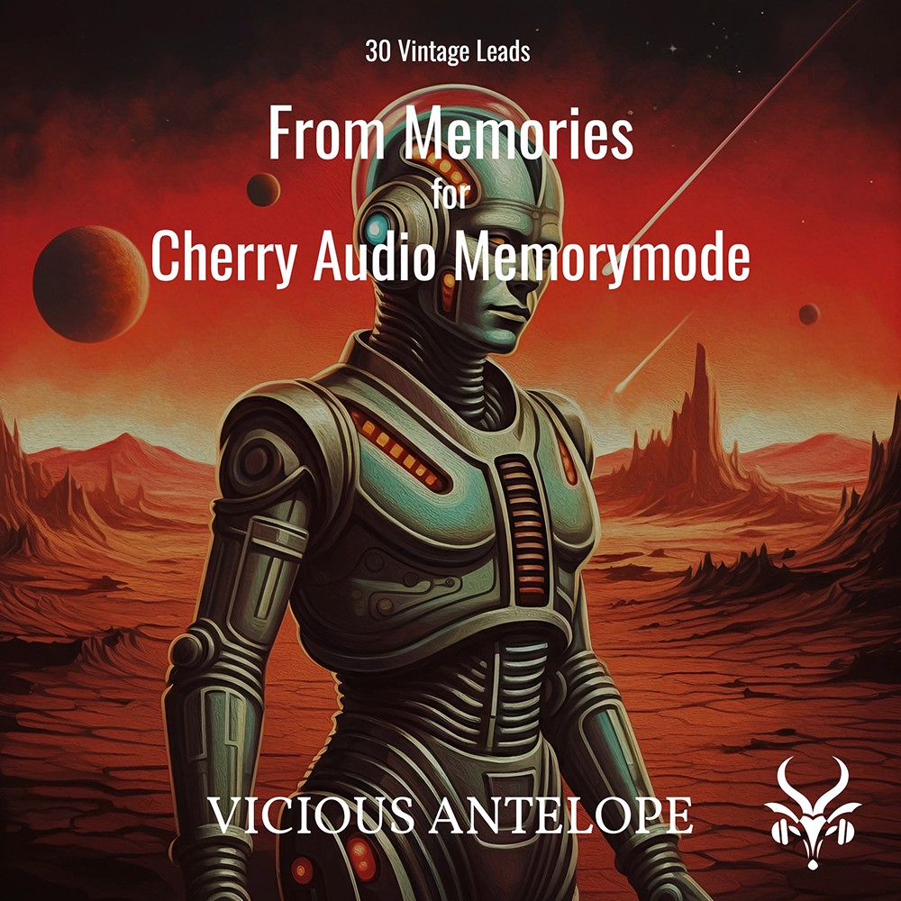 Vicious Antelope - From Memories - Cherry Audio Memorymode Presets Software GUI Artwork