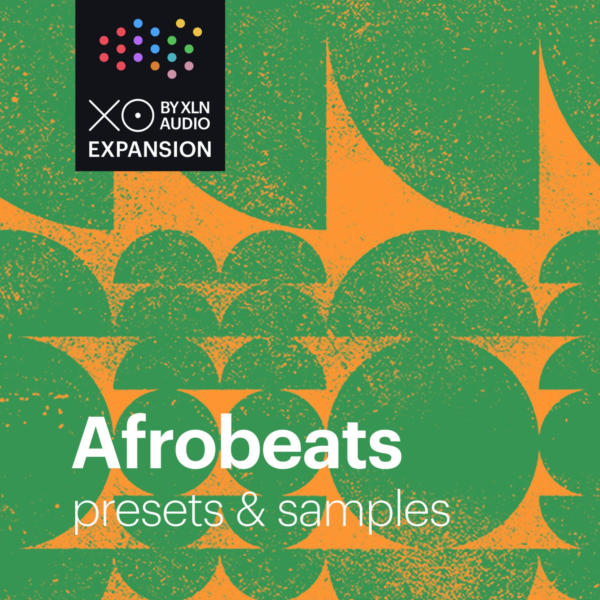 XLN Audio - XO Expansion - Afrobeats Plugins & FX Software GUI Artwork