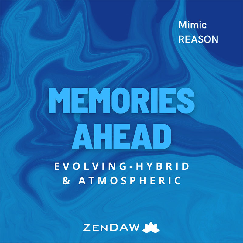 ZenDAW - Memories Ahead: Mimic ReFill Presets Software GUI Artwork