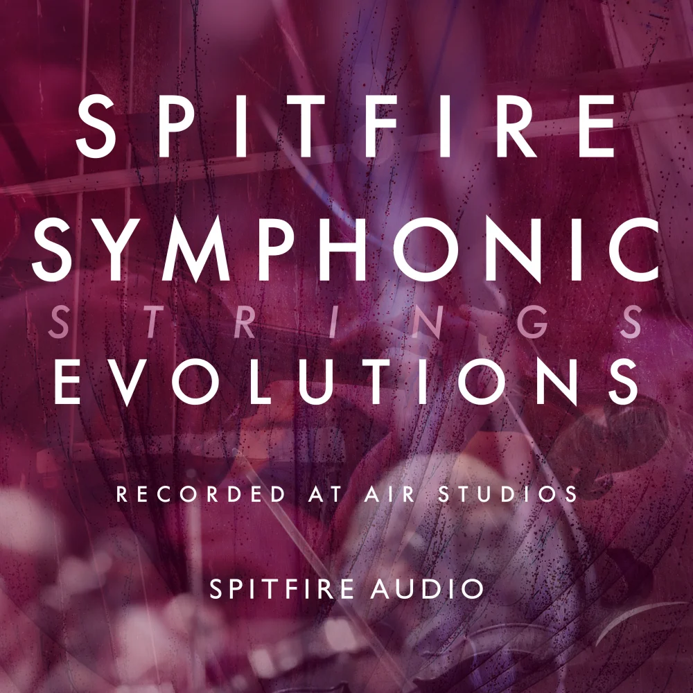 Spitfire Audio - Spitfire Symphonic Strings Evolutions Kontakt Instruments Software GUI Artwork