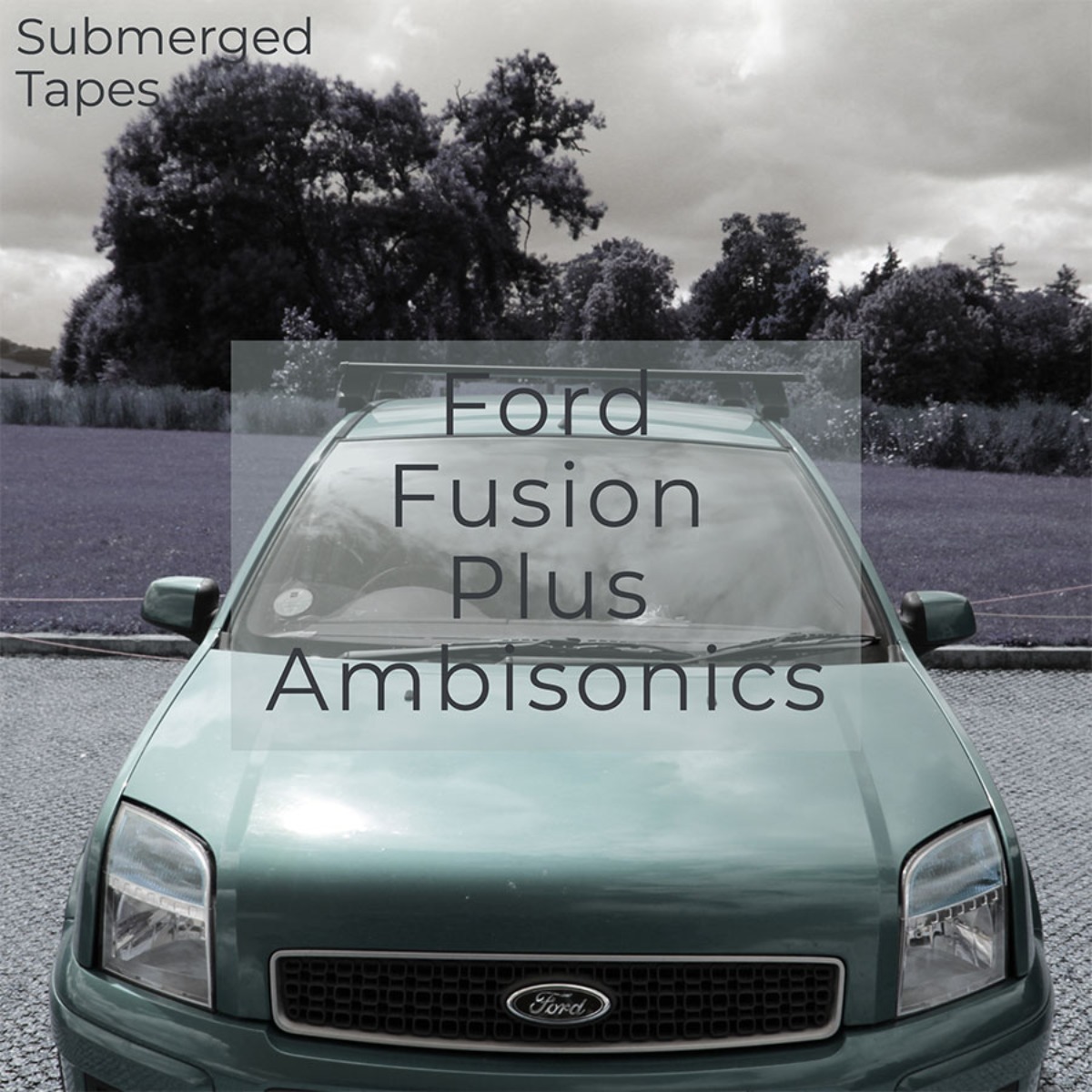 Submerged Tapes - Ford Fusion Plus Ambisonics Sample Packs Software GUI Artwork