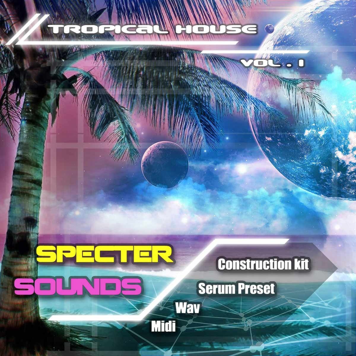 Specter Sounds - Tropical House Vol 1 Sample Packs Software GUI Artwork