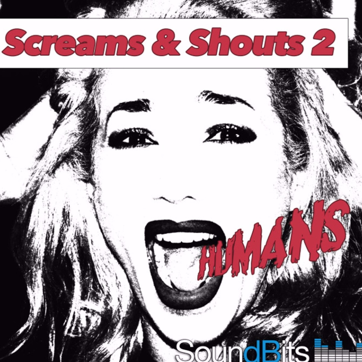 SoundBits - Screams & Shouts 2 - Humans Sample Packs Software GUI Artwork