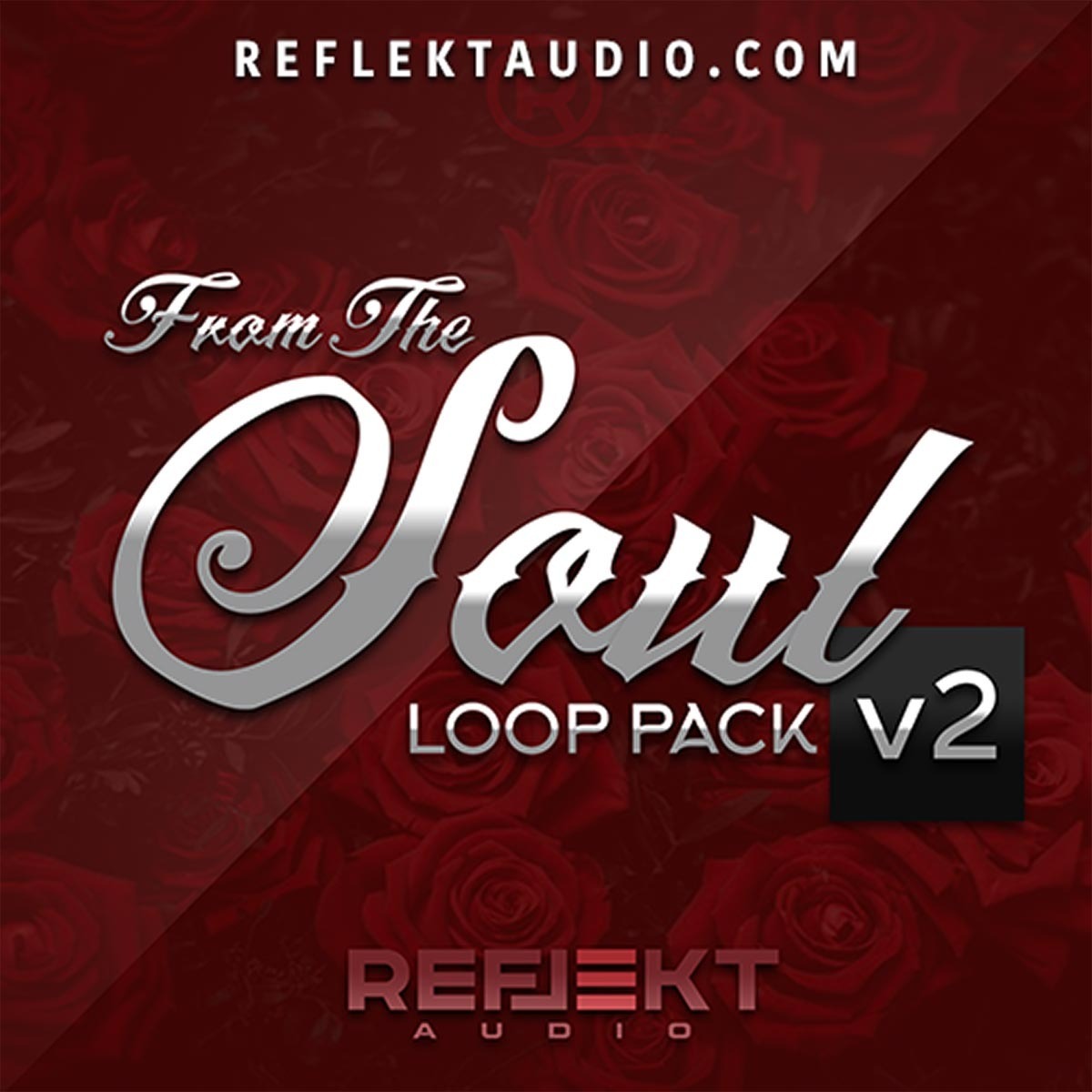 Reflekt Audio - From The Soul 2 Sample Packs Software GUI Artwork