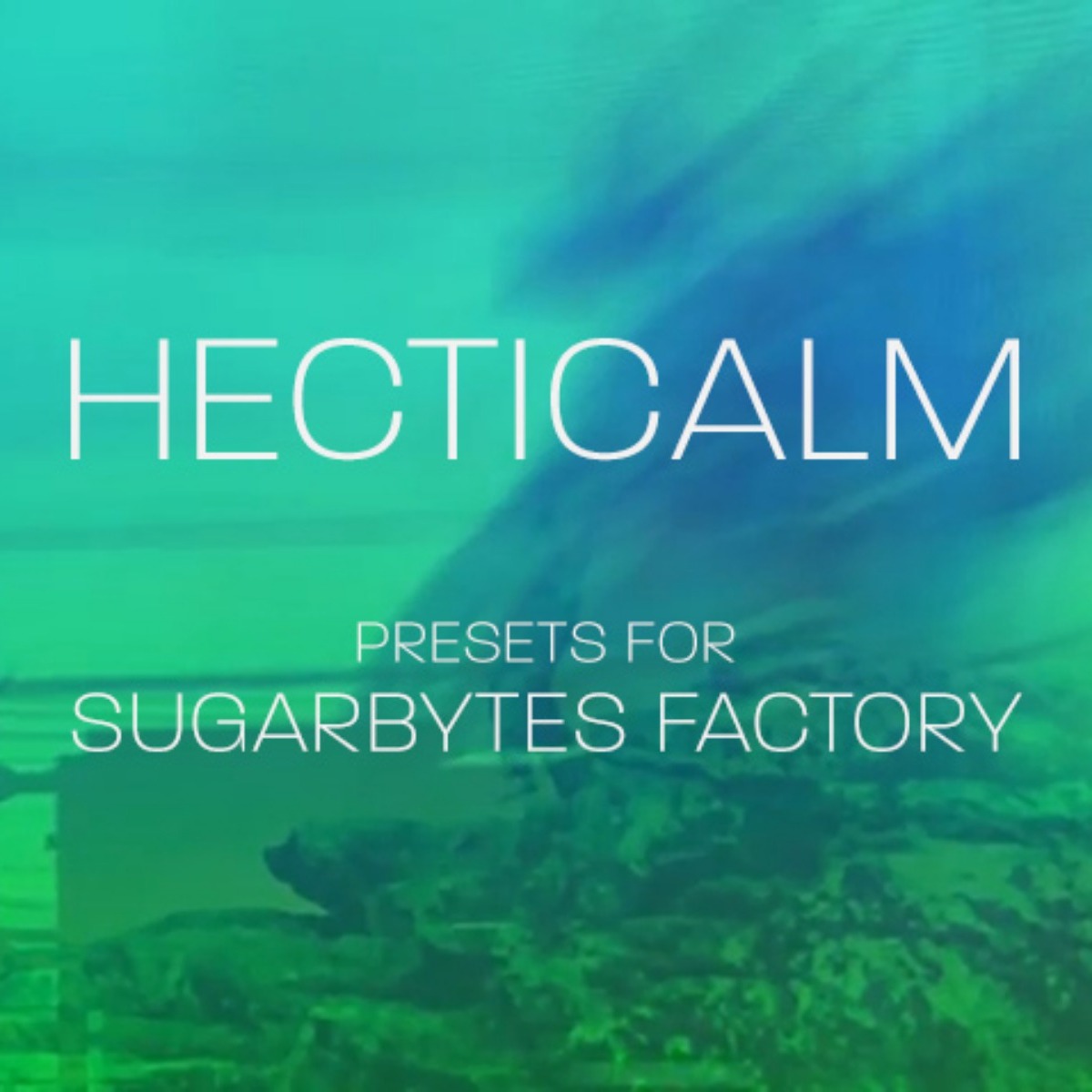 blortblort - Hecticalm Presets Software GUI Artwork