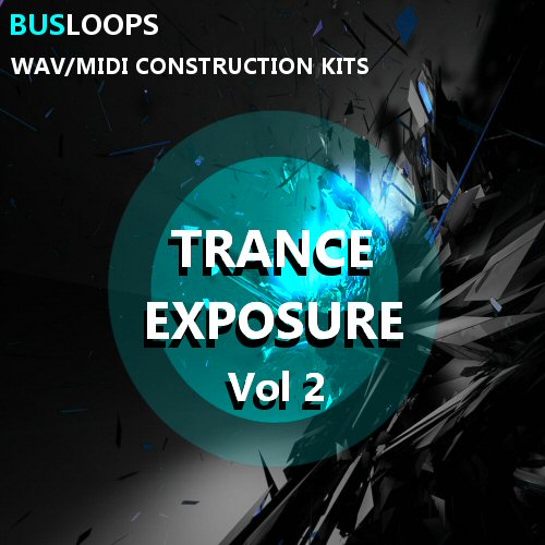 Busloops - Trance Exposure Vol 2 Sample Packs Software GUI Artwork